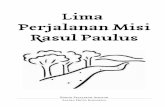 Lima Perjalanan Misi Rasul Paulus - Sastra Hidup