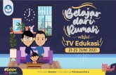 BELAJAR dari RUMAH Melalui TV Edukasi 21 - 25 Juni 2021