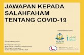TENTANG COVID-19 SALAHFAHAM JAWAPAN KEPADA