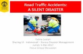 Road Traﬃc Accidents: A SILENT DISASTER