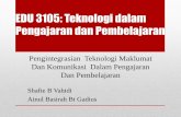 EDU 3105: Teknologi dalam Pengajaran dan Pembelajaran