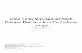 Aceh Ditinjau Berdasarkan Peribahasa Etos Kerja Masyarakat ...