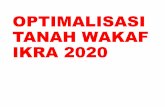 OPTIMALISASI TANAH WAKAF IKRA 2020