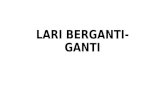 Lari Berganti-ganti