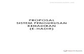 PROPOSAL SISTEM PENGURUSAN KEHADIRAN (E-HADIR) 2019. 8. 22.¢  03 Isnin Lulus Cuti Rehat 04 Selasa Lulus